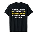 Bodenleger Bauarbeiter Baustelle Beruf Sprüche