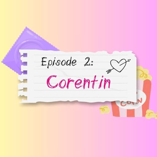 Corentin - Accident, d&eacute;pistage et contraception d'urgence