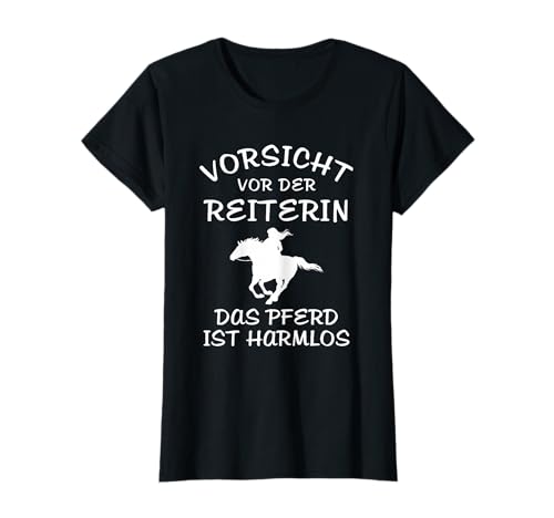 Pferde Liebhaber Damen Mädchen Geschenke Reiter Sprüche Vorsicht Vor Der Reiterin Schwarz S T-Shirt