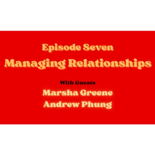 Managing Relationships