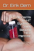 Official Edition Livre Audio Dr. Oern&rsquo;s R-HIT System - Going Beyond Mike Mentzer: A Training System for Advanced Senior Athletes with Poor Restitution 2025