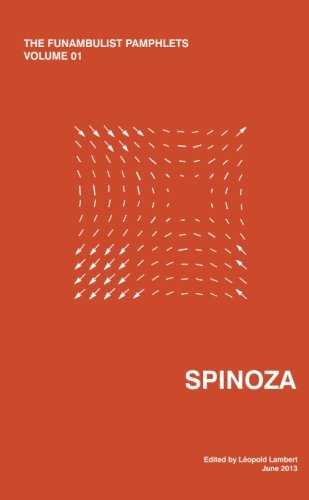 Buy The Funambulist Pamphlets: Vol. 01_Spinoza: Volume 1 — BookShops.in