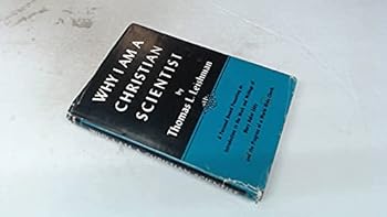 Hardcover Why I am a Christian Scientist Book