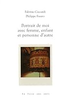 PORTRAIT DE MOI AVEC FEMME, ENFANT ET PERSONNE D'AUTRE 2912042909 Book Cover