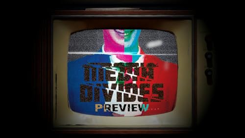 PREVIEW: Which came first? The Media or The Message | Media Divides | S01E09