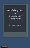 Anti-Bribery Laws in Common Law Jurisdictions
