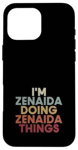 Zenaida Name Zenaida Personalized Name First Given �X�}�z�P�[�X iPhone 16 Pro Max �p