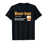 Whiskey Bourbon Definition Shirt Magic Brown Water Kentucky T-Shirt