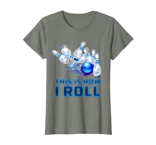 This is How I Roll Bowling T-Shirt, Women, Olive Heather, X-Large