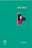 Quiltras (Spanish Edition)