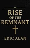 Rise of the Remnant (English Edition)