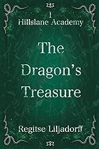 R&eacute;sum&eacute; Insights Audiobook The Dragon's Treasure: Hillslane Academy 2025