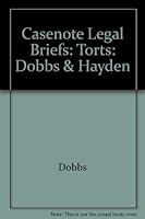 Torts (Casenote Legal Briefs Series) 0735535299 Book Cover
