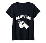 Photo Gallery donna blow me whistle humor per allenatori o amanti dello sport maglietta con collo a v Photo Gallery donna blow me whistle humor per allenatori o amanti dello sport maglietta con collo a v