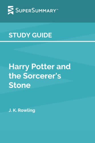 Study Guide: Harry Potter and the Sorcerer's Stone by J. K. Rowling (SuperSummary)