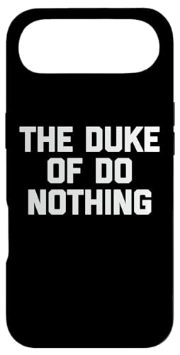 The Duke Of Do Nothing - �ʔ������t�Ŕ���ȃN�[���ȃm�x���e�B�B �X�}�z�P�[�X iPhone Air �p