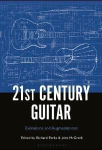 Buy 21st Century Guitar Evolutions and Augmentations — BookShops.in