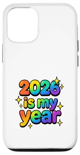 2026 Is My Year ���C���{�[ �y�ϓI �V�ѐS �z�C�Ȕ��w �X�}�z�P�[�X iPhone 12/12 Pro �p