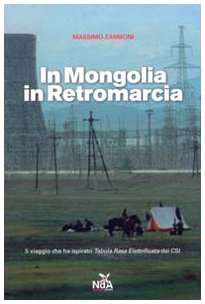 In Mongolia in retromarcia