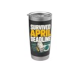 Survived April Deadline Tax Season Bookkeeper Stainless Steel Insulated Tumbler