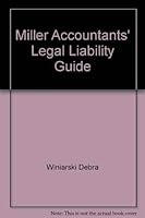 Miller Accountants' Legal Liability Guide 0156025086 Book Cover