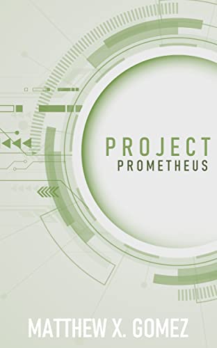 Project Prometheus (English Edition)
