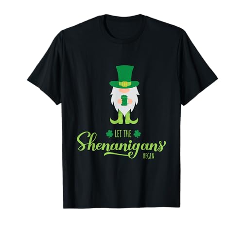 Let The Shenanigans Begin Happy St Patricks Day trébol Camiseta