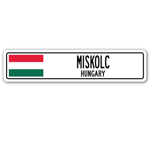 Miskolc, Hungary Street Sign Hungarian Flag City Country Road Wall Gift #TOP15
