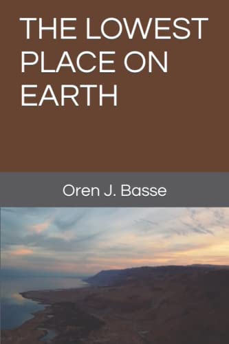 THE LOWEST PLACE ON EARTH (The Backpacker Trilogy)