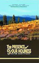 Paperback The Presence of Your Holiness Book