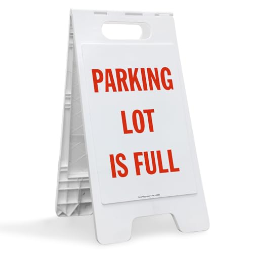 SmartSign 25 x 12 inch “Parking Lot Is Full” Two-Sided Folding Floor Sign, Digitally Printed Plastic, Red & White