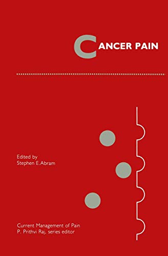Cancer Pain (Current Management of Pain)