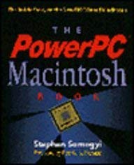The PowerPC Macintosh Book: The Inside Story on the New RISC-Based Macintosh