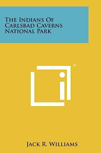 The Indians of Carlsbad Caverns National Park