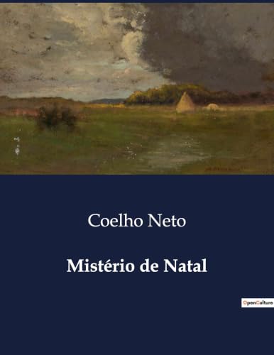 Mistério de Natal: Segredos e revelações sob a luz do Natal (Portuguese Edition)