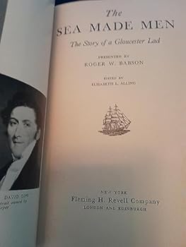Hardcover THE SEA MADE MEN: The Story of a Gloucester Lad. Book