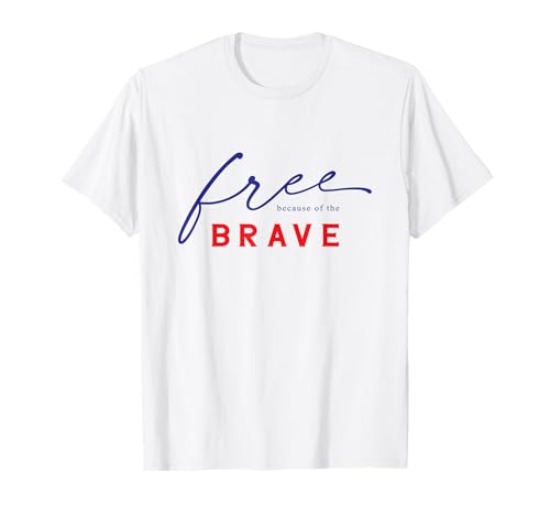 Tierra de los libres por los valientes Camiseta