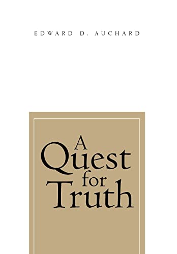 A Quest for Truth