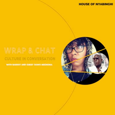 Wrap & Chat: Culture in Conversation with Taiwo Meghoma S01E06