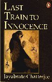 Last Train to Innocence 0140251650 Book Cover