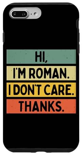 Hi I'm Roman I Don't Care Thanks �ʔ�����������p �X�}�z�P�[�X iPhone 7 Plus/8 Plus �p