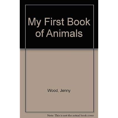 My First Book of Animals