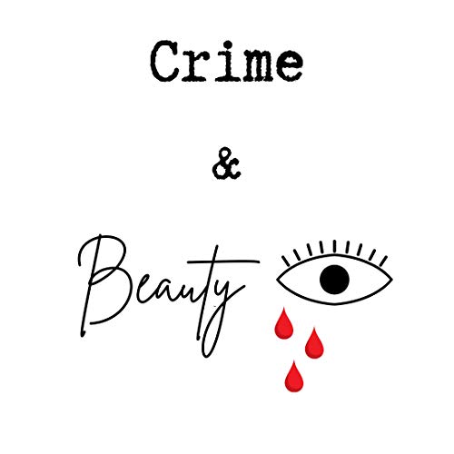 Crime & Beauty cover art