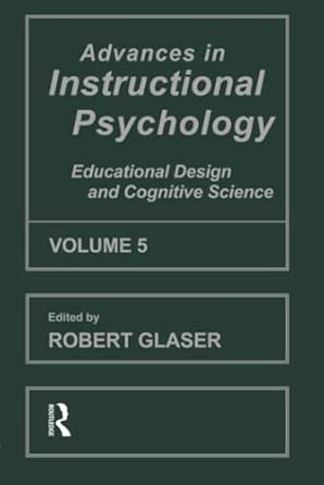 Advances in instructional Psychology, Volume 5: Educational Design and Cognitive Science: 05-Wow! eBook