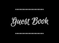Guest Book: Guest Sign In Book With Email Column | Compact and Small Soft Cover To Suit Any Home or Business 1797991582 Book Cover