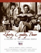Liberty, Equality, Power ,A History of the American People, Since 1863 5th edition: unknown ...
