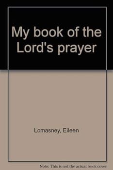 Hardcover My book of the Lord's prayer Book