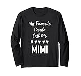Photo Gallery divertente regalo per nonna my favorite people call me call me mimi maglia a manica Photo Gallery divertente regalo per nonna my favorite people call me call me mimi maglia a manica