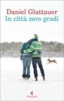 In città zero gradi (Universale economica) 3442467624 Book Cover