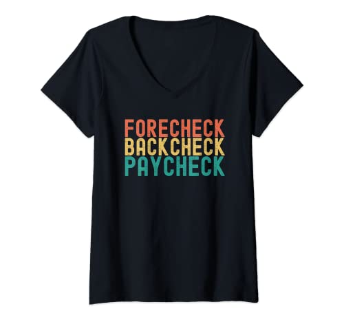 Damen Hockeytrikot Forecheck Backcheck Paycheck Funny Ice Inline T-Shirt mit V-Ausschnitt